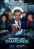 Everybody Loves Diamonds