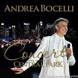 安德烈波切利 :纽约中央公园之夜演唱会
